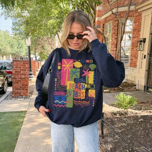 Retro Neon Beach Vibes Sweatshirt Trendy Summer Crewneck Oversized Coastal Shirt Beachy Vacation Sweatshirt Preppy Clothes Teens Aesthetic immagine 8