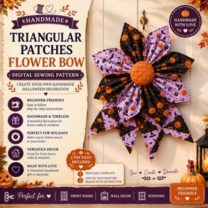 May include: A digital sewing pattern for a triangular patches flower bow Halloween decoration. The image features a fabric flower with black and purple patterned petals, a central orange button, and text detailing instructions.