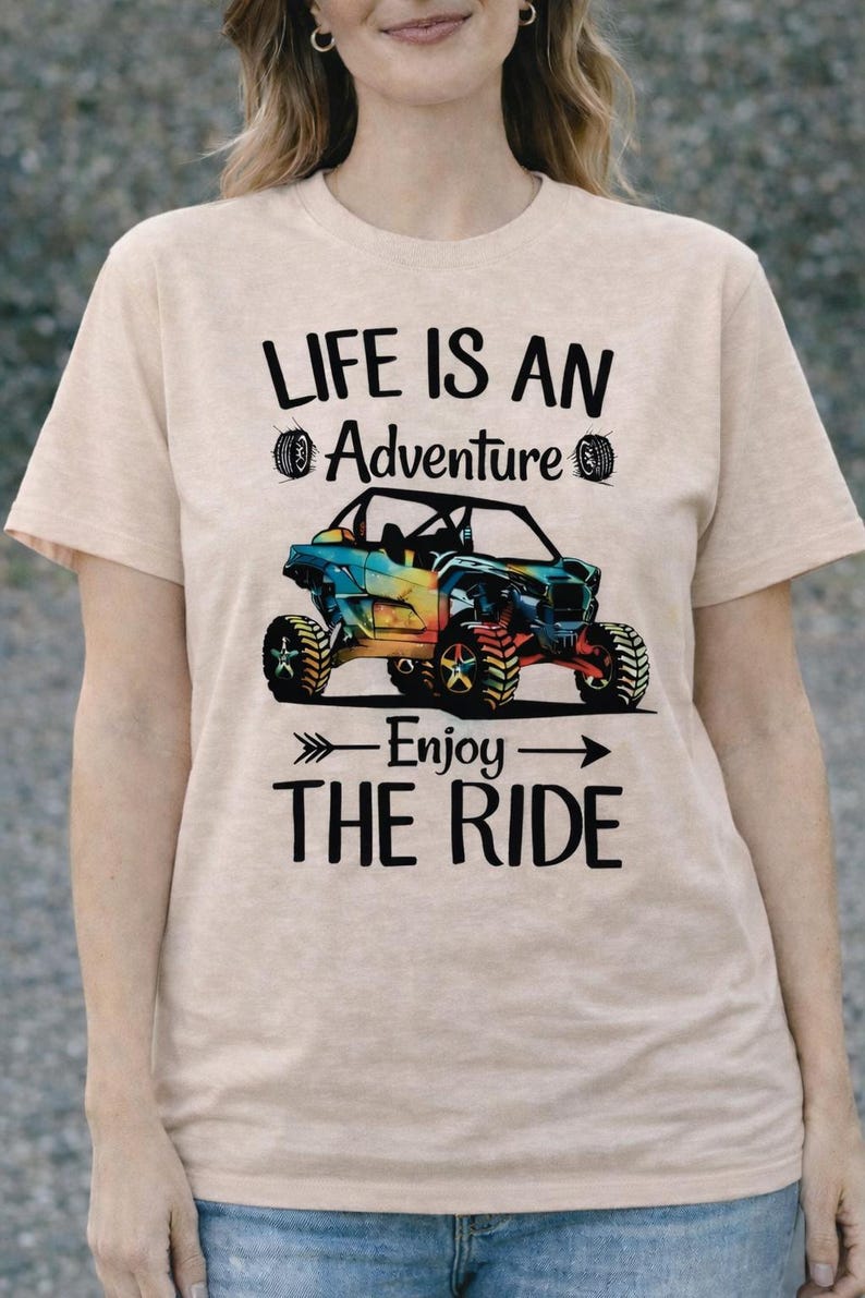 Life is an Adventure Shirt, off Road Shirt, UTV Shirt, ATV Shirt ...