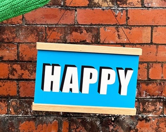 HAPPY Hanging Poster Print