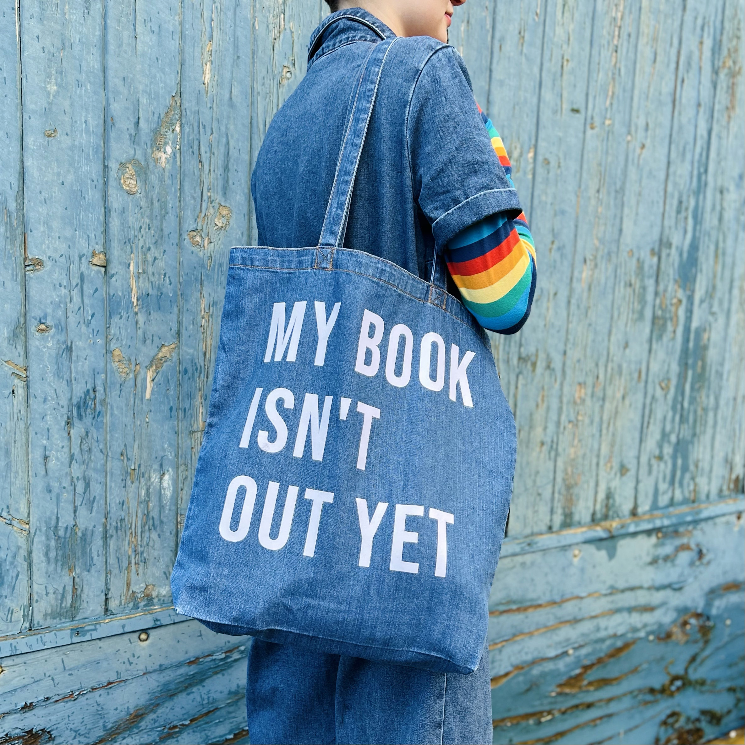 My Book Isn't Out Yet DENIM TOTE BAG