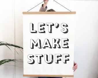 Gepersonaliseerde grote typografische ingelijste print | Eiken hanger | Kunst aan de muur | Creativiteit afdrukken | Laten we dingen maken | Canvasafdruk | Citaat afdrukken