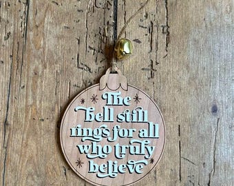 Wooden Polar Express 'Believe' Christmas Decoration with Bell