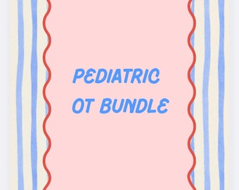 Pediatric OT Bundle: Milestones, Goals, Handouts (Digital Download)