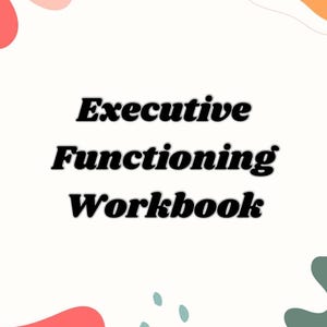 Executive Functioning Workbook for Kids | Occupational Therapist Created | Organization, Planning, Emotional Regulation
