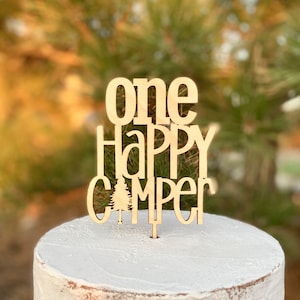 One Happy Camper Cake Topper | Wood  1st Birthday Cake topper | Camping Woodland cake topper