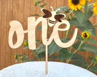 BEE One Cake Topper | Wood  1st Birthday Cake topper | HapBee Happy Bee Day | Bee Birthday One