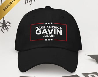 Make America Gavin Again Hat: Funny Political Meme Cap