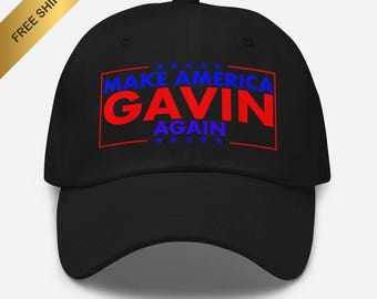 Make America Gavin Again Hat: Political Meme Election Cap
