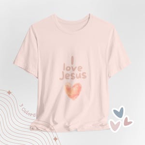 I Love Jesus T-Shirt | Christian Women Gift | Faith-Based Outfit | Christian Apparel | Casual Everyday Wear