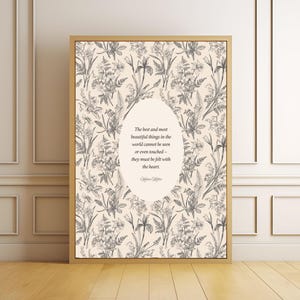 Helen Keller Quote Art | The Best And Most Beautiful Things In The World Must Be Felt With The Heart | Printable Inspirational Wall Print