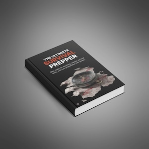The Ultimate Survival Prepper - eBook
