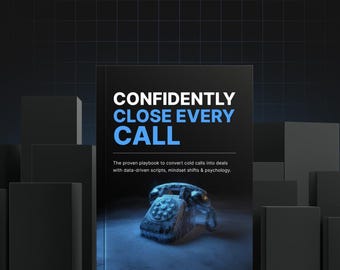 Confidently Close Every Call - Bundle