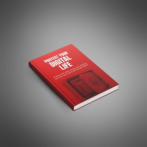 Pode incluir: Um livro vermelho intitulado "PROTECT YOUR DIGITAL LIFE" com texto branco. A capa apresenta uma ilustração de um telefone e um dispositivo de segurança. O subtítulo diz: "Proteja seus dados, proteja sua identidade e mantenha-se seguro online com hábitos simples."