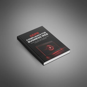 Può includere: Un libro nero intitolato "GDPR Compliance for Business Web" con testo rosso e una grafica di laptop. La copertina include anche il testo "Protect user data, build trust, and stay compliant with confidence."
