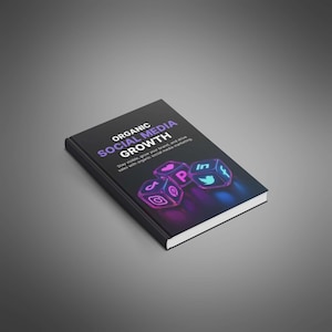 May include: A black book titled "ORGANIC SOCIAL MEDIA GROWTH" with social media icons. The cover features the Instagram, Pinterest, and LinkedIn logos in a neon purple and blue gradient. The book's title is in purple and white.