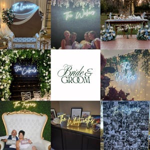 May include: A collage of wedding decor featuring neon signs with names like "The Laurences," "The Webers," and "The Perry." Other signs include "The Cabrals," "The Tregres," "The Whitworths," and "The Roziers." A "Bride & Groom" graphic is also present.