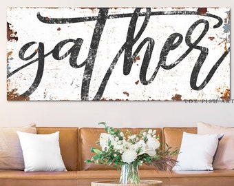 Gather Sign Modern Farmhouse Wall Decor Dining Room Wall Art Rustic living room Sign Kitchen Decor Gift for Her Large Canvas Print Grateful