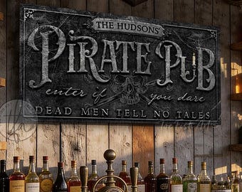 Personalized Pirate Pub Sign, Outdoor Bar Wall Decor, Rustic Man Cave Sign, Halloween Skeleton Bar Decor,  Canvas or Outdoor Metal Print