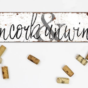 Uncork and Unwind Modern Farmhouse Wall Decor Living Room Bathroom Sign Home Wine Bar Art Rustic Distressed Bath House Canvas Print Art