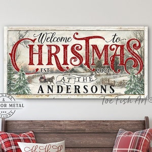 Christmas Decor Sign Personalized Custom Family Name Sign Modern Farmhouse Wall Decor Welcome Home Holiday Wall Art Canvas or Outdoor Metal