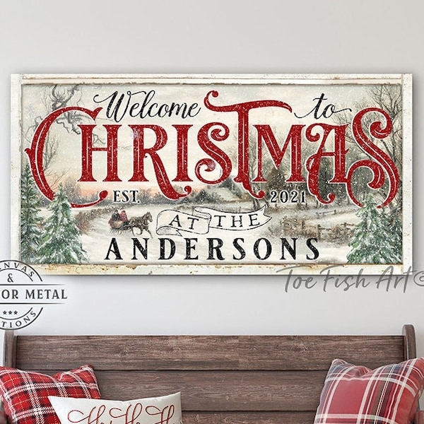 Christmas Decor Sign Personalized Custom Family Name Sign Modern Farmhouse Wall Decor Welcome Home Holiday Wall Art Canvas or Outdoor Metal