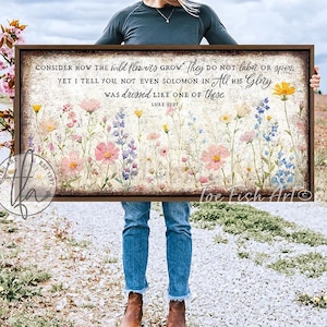 Vintage Spring Scripture Sign Consider The Wildflowers Modern Farmhouse Wall Decor Rustic Large Bible Verse Canvas or Outdoor Metal Print