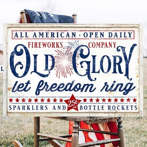 4th of July Sign Fireworks Stand Old Glory Modern Farmhouse Wall Decor 1776 Patriotic Rustic Independence Day Canvas Or Outdoor Metal Print