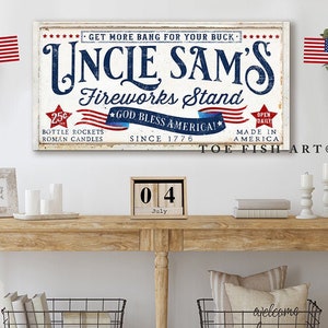 4th of July Sign Uncle Sam&#39;s Fireworks Stand Sign Modern Farmhouse Wall Decor 1776 Patriotic Canvas Print Rustic Independence Day Americana