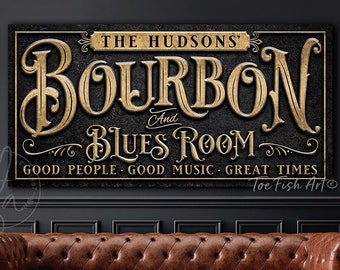 BOURBON & BLUES Sign Personalized Bar Sign Man Cave Custom Name Father's Day Gift Large Rustic Vintage Basement Bar Canvas or Outdoor Metal