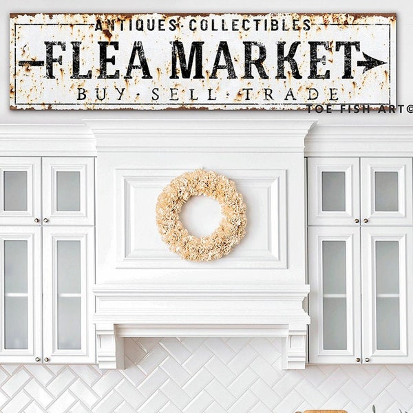 Vintage Flea Market Sign Modern Farmhouse Decor Antiques Sign Large canvas wall Art Rustic Decor Buy Sell Trade Signs Print Old Time Signs