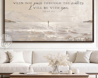 Jesus Walking on Water Wall Art - Minimalist Beige Impressionist Painting, Isaiah 43:2 Bible Verse, Framed Canvas or Outdoor Metal Print