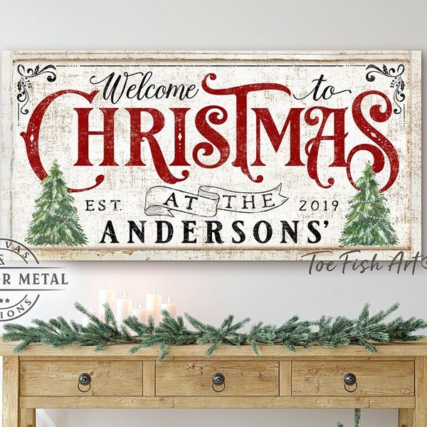 Family Name Christmas Decor Sign – Personalized Holiday Art, Welcome Home Rustic Modern Farmhouse Wall Art, Canvas or Outdoor Metal Print