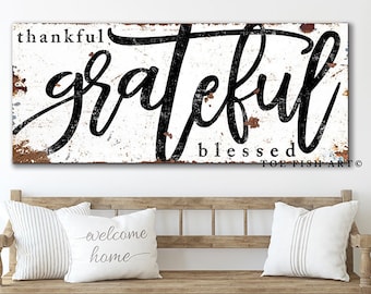 Thankful Grateful Blessed Sign Modern Farmhouse Wall Decor Dining Room Wall Kitchen Decor Large Blessing Signs Rustic Canvas Print Wall Art