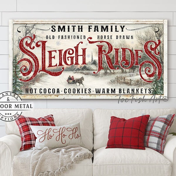 Sleigh Rides Sign Rustic Christmas Decor Modern Farmhouse Wall Art Vintage Holiday Personalized Name Signs Canvas or Outdoor Metal Print