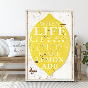 When Life Gives You Lemons Make Lemonade Modern Farmhouse Wall Decor Rustic Vintage Boho Kitchen Quote Sign Citrus Art Canvas Print Wall Art image 1