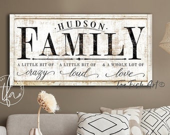 Family A Little Bit Of Crazy Sign Family Last Name Sign Modern Farmhouse Home Wall Decor Custom Personalized Rustic Canvas Print Wall Art