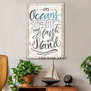 Scripture Sign In Oceans Deep My Faith Will Stand Canvas Print Modern FarmhouseWall  Decor Bible Verse Christian Wall Art Living Room Decor