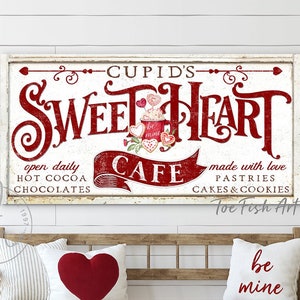 Vintage Valentines Day Sign - Cupid's Sweetheart Cafe Sign, Modern Farmhouse Wall Decor, Holiday Porch, Canvas or Metal Print
