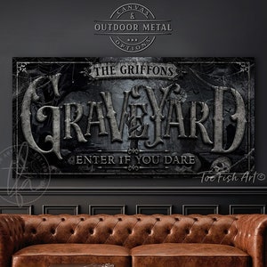 Halloween Sign Spooky Graveyard Personalized Home Decor Creepy Rustic Vintage Enter If you Dare Decoration Canvas Or Outdoor Metal Print