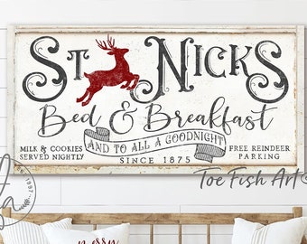 Rustic Christmas Sign Bed & Breakfast Sign Modern Farmhouse Wall Decor Vintage Holiday Wall Art Porch Sign St Nick's Canvas or Outdoor Metal