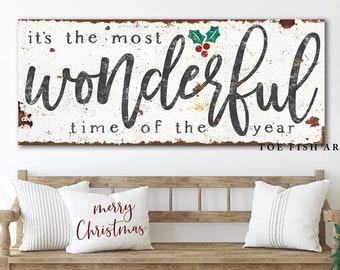 It's the most Wonderful Time of the Year Sign Holiday Fun Modern Farmhouse Christmas Decor Rustic Vintage Canvas Print Canvas Print Large