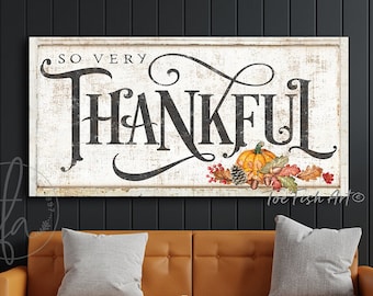 So Very Thankful Rustic Fall Sign Modern Farmhouse Wall Decor Cozy Autumn Decoration Vintage Harvest Thanksgiving Decor Pumpkin Canvas Art