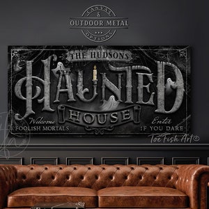 Personalized Haunted House Sign Halloween Decor Family Name Sign Entryway Medieval Wall Art Gothic Decoration Canvas Or Outdoor Metal Print