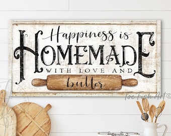 Happiness is Homemade with Love and Butter sign Modern Farmhouse Wall Decor Dining Room Kitchen Decor Large Canvas Print Art Baking Quote