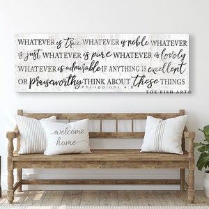 Whatever is True Sign, Canvas Wall Art, Philippians 4:8, Scripture, Bible Verse, Large Sign, Farmhouse, Home Decor, Print, Living Room