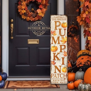 May include: A vertical wooden sign with the words "The Smiths Pumpkin Patch Hayrides Corn Maze" in a vintage style font. The sign is decorated with pumpkins, autumn leaves, and a distressed background.
