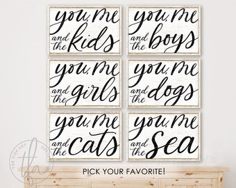 You Me & the girls boys kids dogs cats Sea + Family Sign Modern Farmhouse Wall Decor Living room Bedroom Art Nursery Home Love Canvas Print