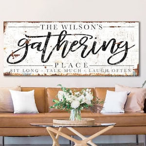 Gathering Place Sign Custom Last Name Personalized Art Modern Farmhouse Wall Decor Dining Living Room Mantel Canvas or Outdoor Metal Print