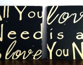 Download Items similar to All You Need Is Love - Wood Sign ...
